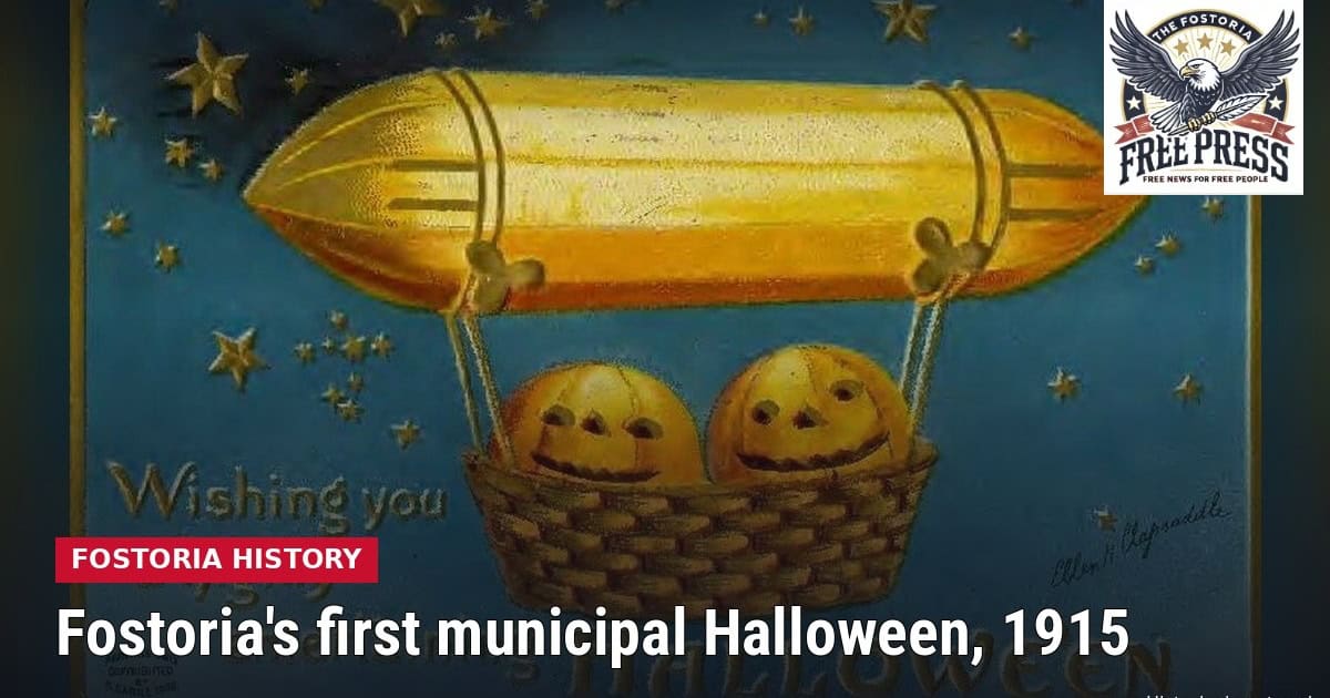 Fostoria News: 1908 Halloween postcard showing two smiling jack-o-lanterns riding in the basket of a golden airship under a starry sky, with the greeting Wishing you a highly entertaining Halloween